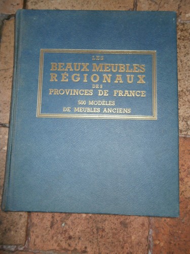 Les beaux meubles - , régionaux